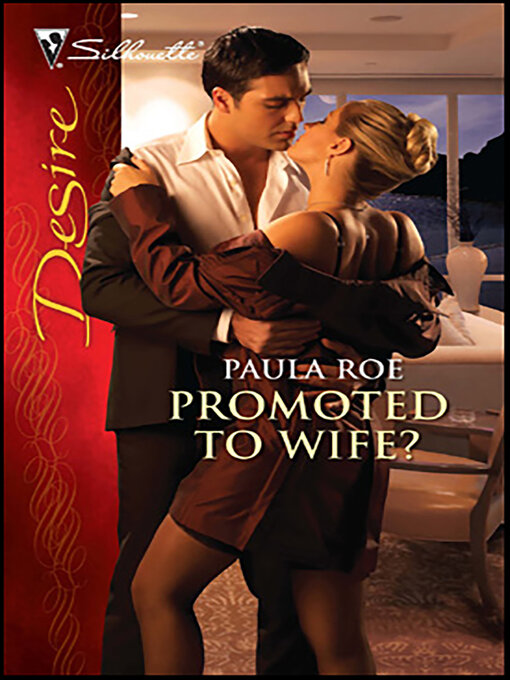 Title details for Promoted to Wife? by Paula Roe - Available